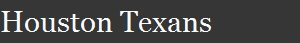 Houston Texans