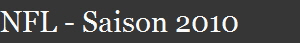 NFL - Saison 2010