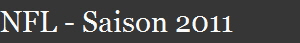 NFL - Saison 2011
