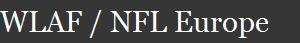 WLAF / NFL Europe